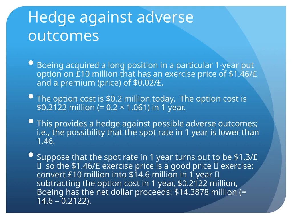 Transaction Exposure Sections Exposures Forwards - slide 13 of 22
