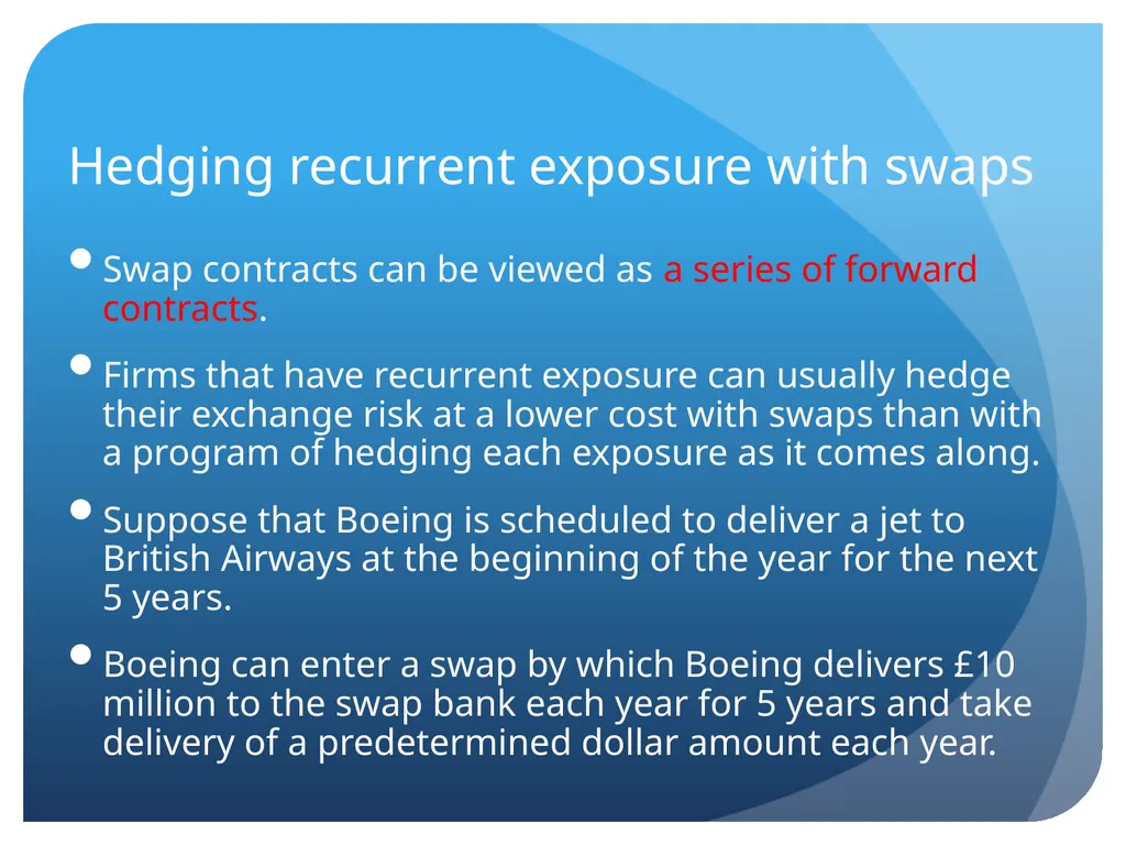 Transaction Exposure Sections Exposures Forwards - slide 17 of 22
