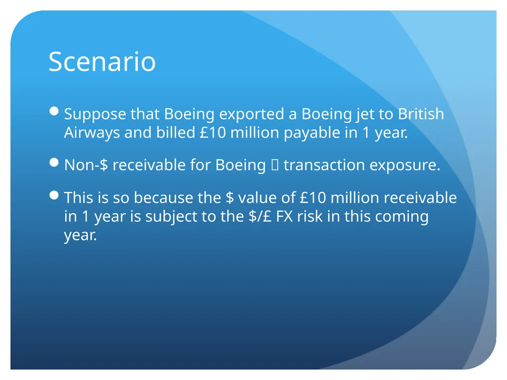 Transaction Exposure Sections Exposures Forwards - slide 7 of 22