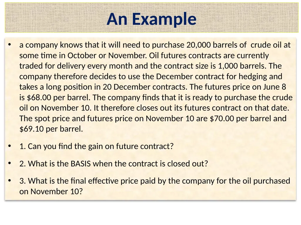 Lecture 2 – Derivative Market Futures Forwards - slide 14 of 40