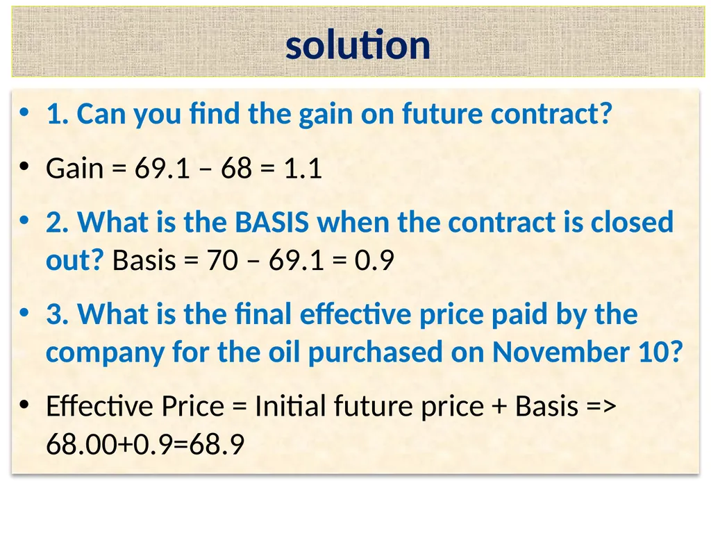 Lecture 2 – Derivative Market Futures Forwards - slide 15 of 40