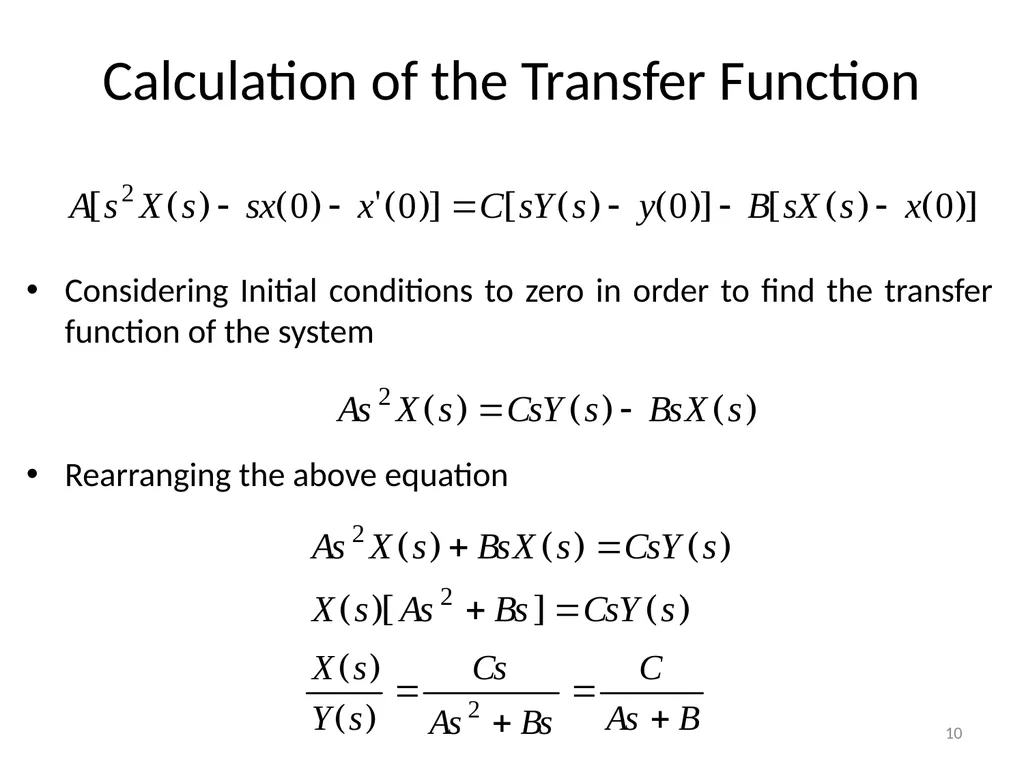 Control Systems (CS) Dr. Imtiaz Hussain Associate - slide 10 of 35