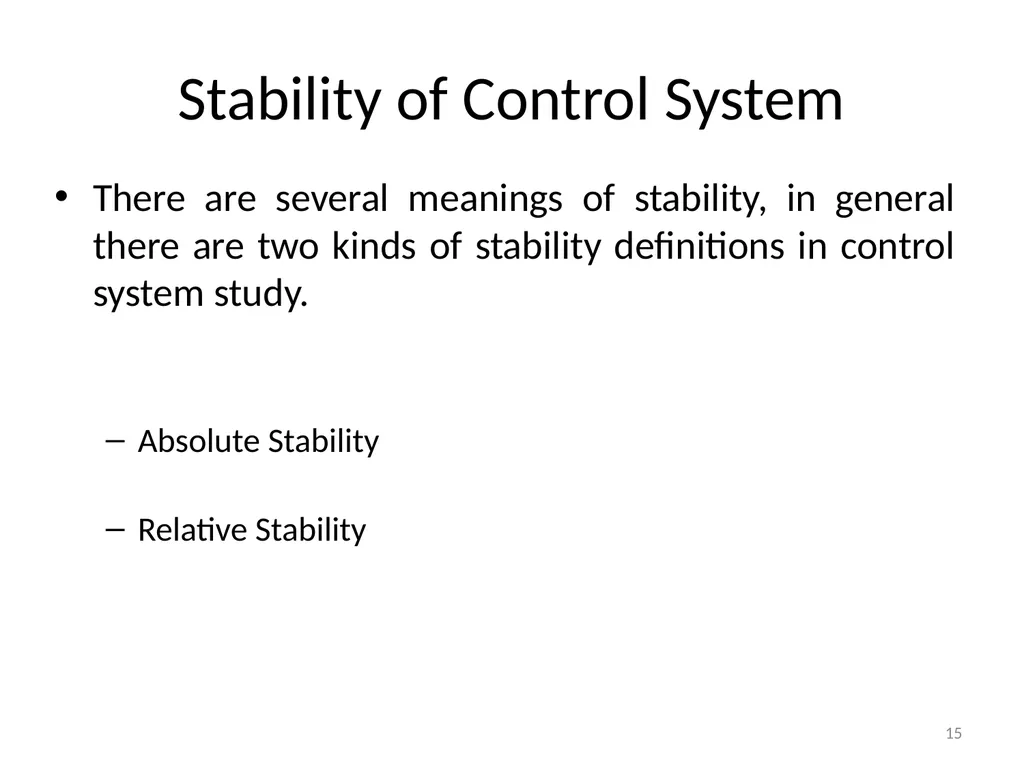 Control Systems (CS) Dr. Imtiaz Hussain Associate - slide 15 of 35