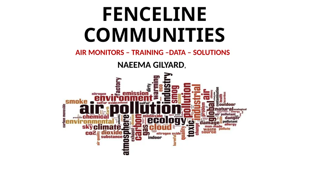FENCELINE COMMUNITIES AIR MONITORS – TRAINING - slide 1 of 4