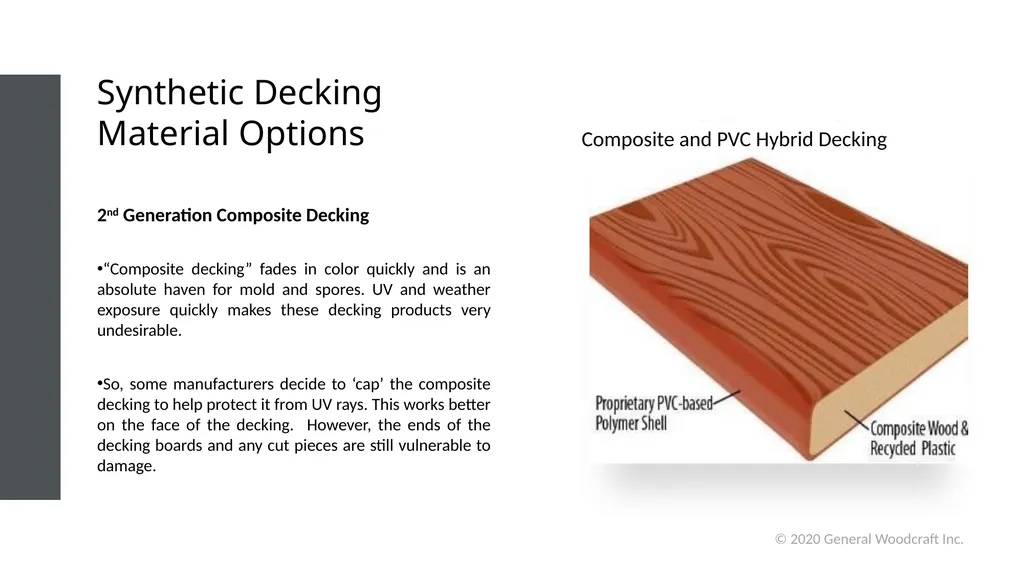 Decking 201: Selecting The Right Decking Material - slide 5 of 22