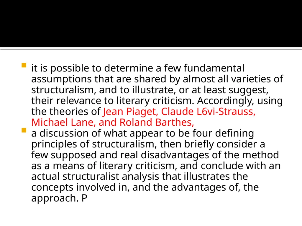 STRUCTURALISM AS A METHOD OF LITERARY CRITICISM. - slide 8 of 23