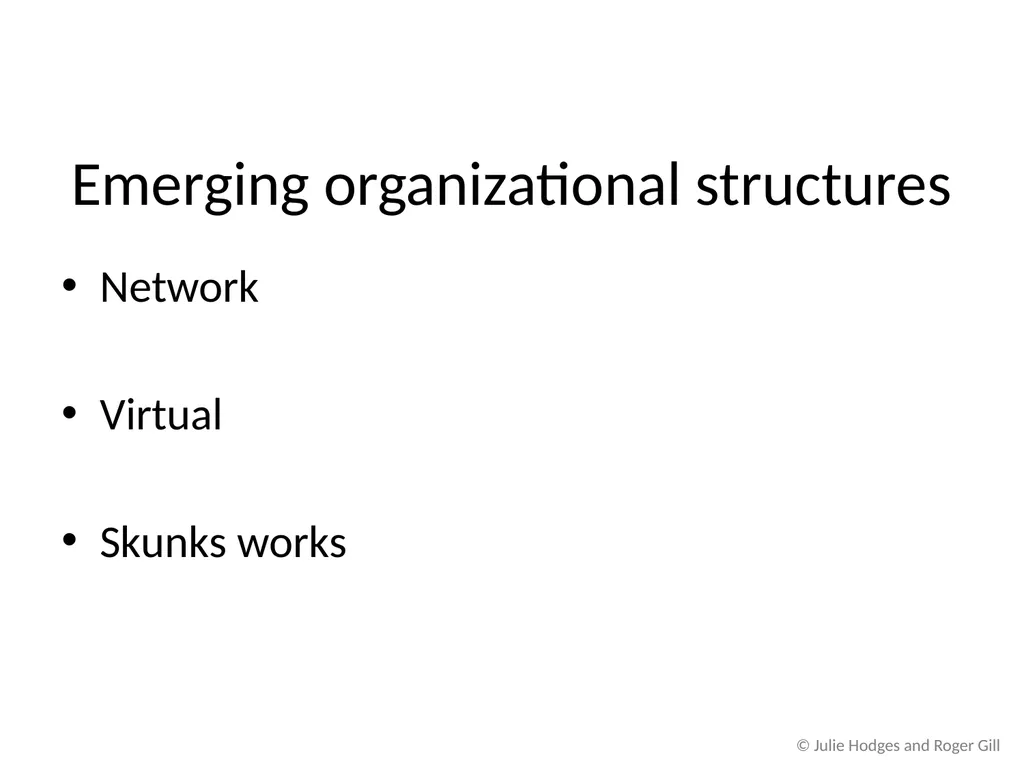 © Julie Hodges and Roger Gill Chapter 9 Changing - slide 6 of 10