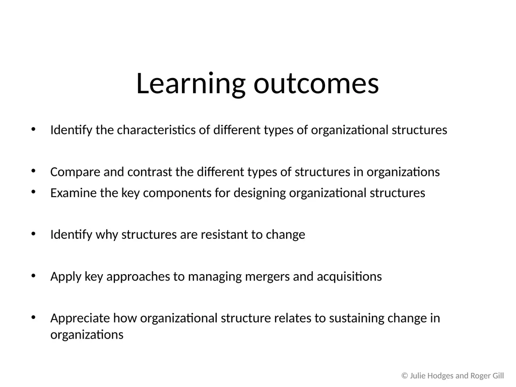 © Julie Hodges and Roger Gill Chapter 9 Changing - slide 3 of 10