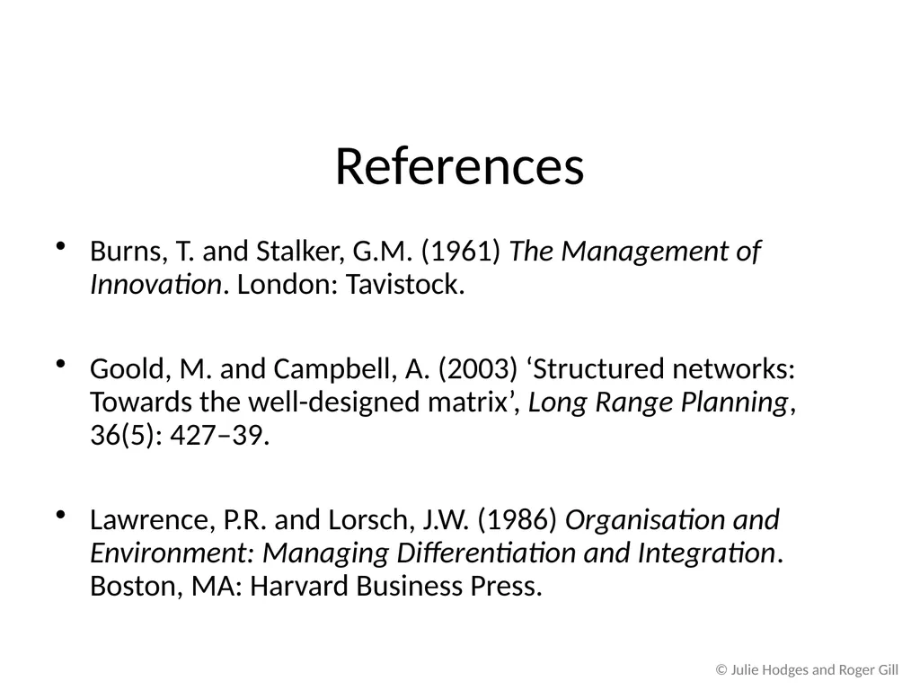 © Julie Hodges and Roger Gill Chapter 9 Changing - slide 10 of 10