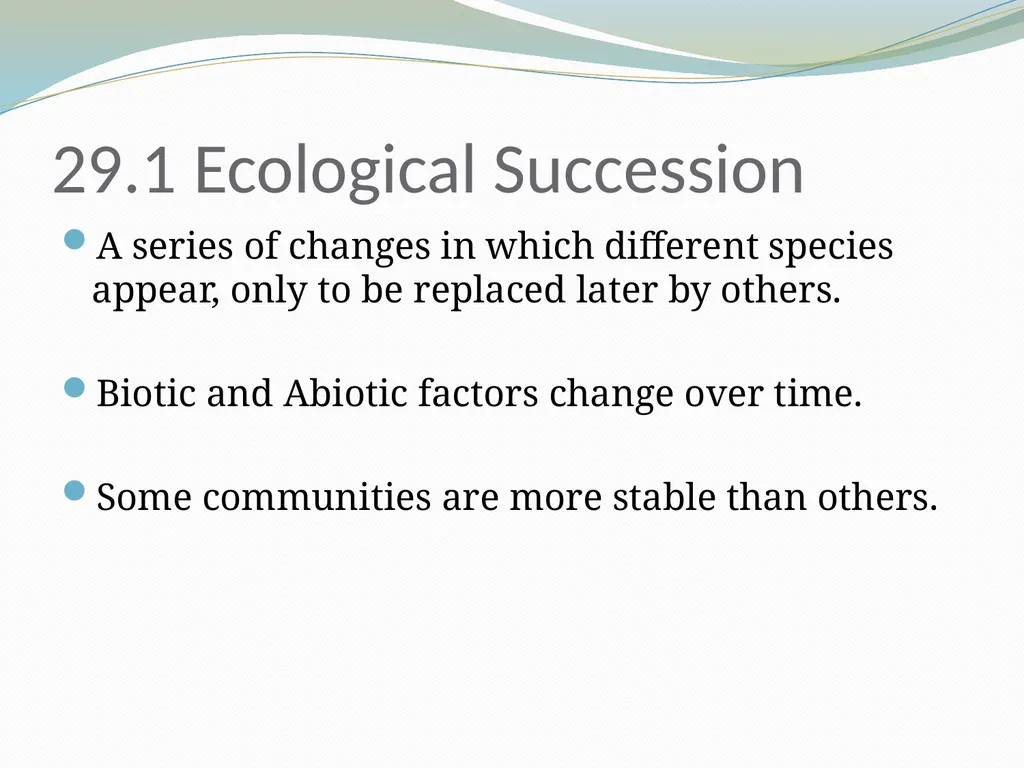 Biology Chapter 29 Origin and Distribution of - slide 2 of 25