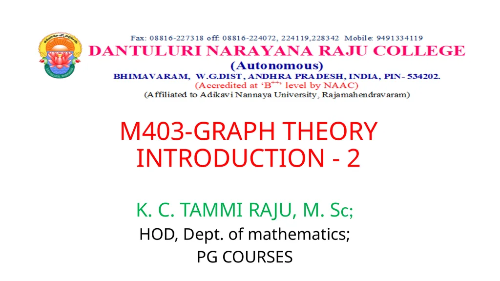 M403-GRAPH THEORY INTRODUCTION - 2 K. C. TAMMI - slide 1 of 15