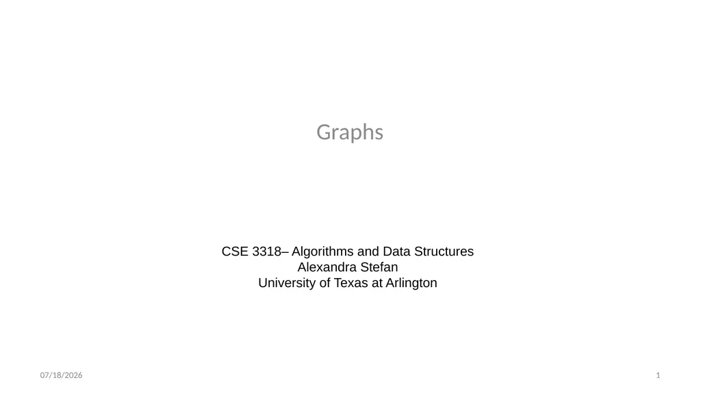 Graphs CSE 3318– Algorithms and Data Structures
