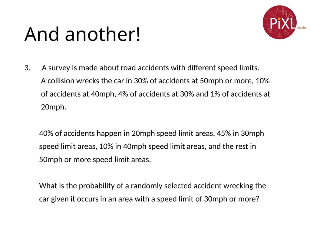 Conditional probability Calculate and interpret - slide 14 of 17