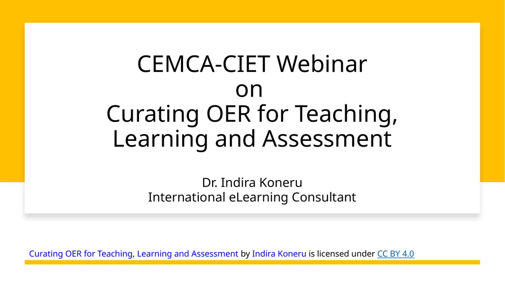 CEMCA-CIET Webinar on Curating OER for Teaching, - slide 1 of 32