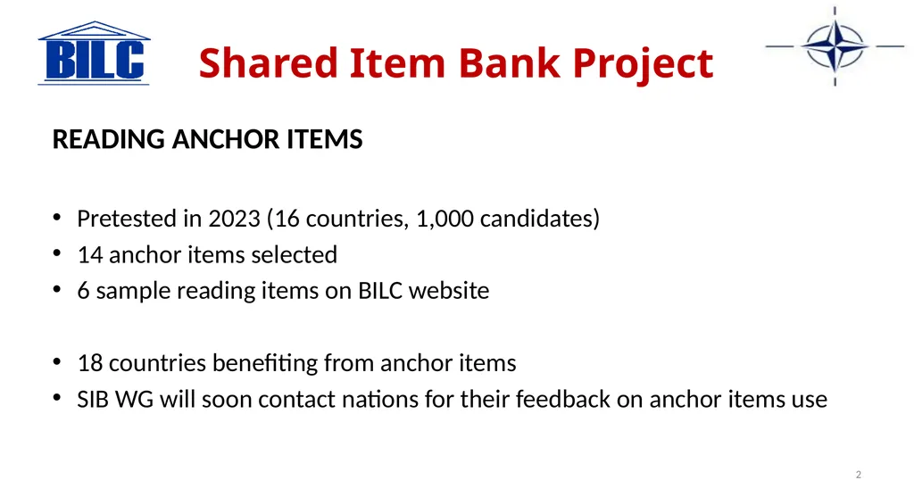 Shared Item Bank Project Working Group: Project - slide 2 of 3