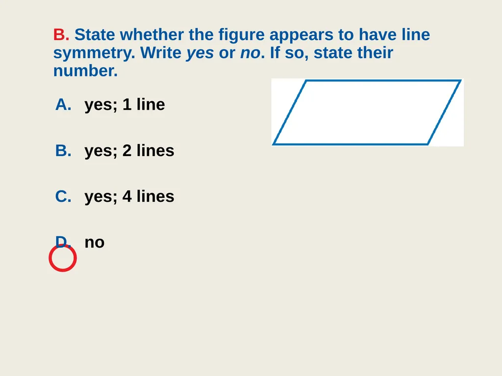 9.4 Symmetry Objective: Identify line and - slide 9 of 23