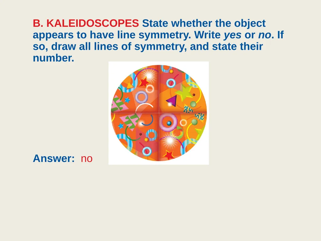 9.4 Symmetry Objective: Identify line and - slide 6 of 23