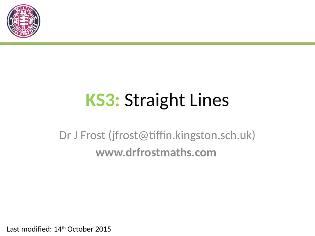 KS3: Straight Lines Dr J Frost - slide 1 of 61