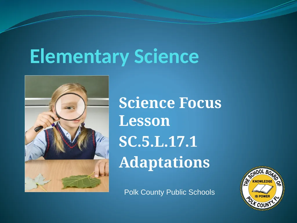 Elementary Science Science Focus Lesson - slide 1 of 20