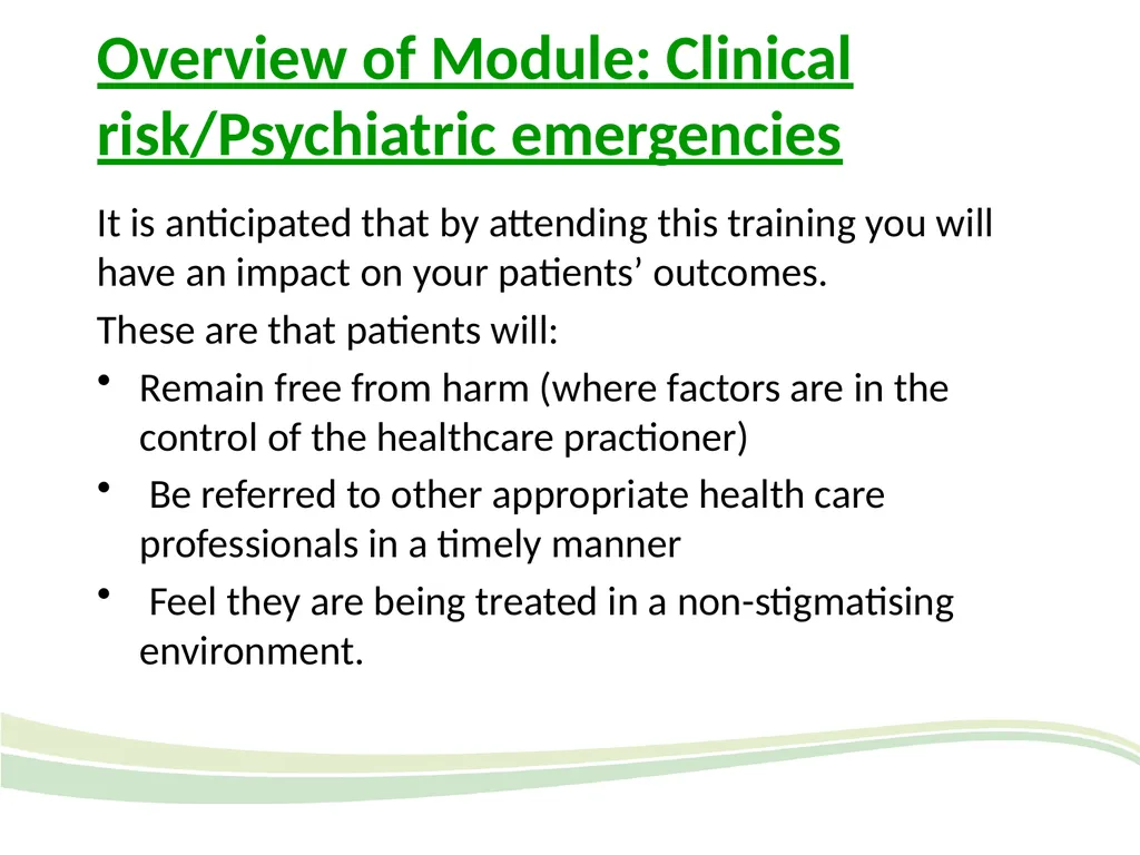 Overview of clinical risk: psychiatric emergencies - slide 3 of 27