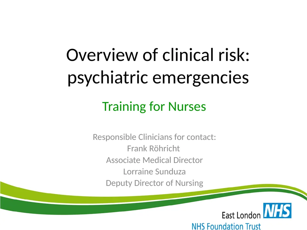 Overview of clinical risk: psychiatric emergencies - slide 1 of 27