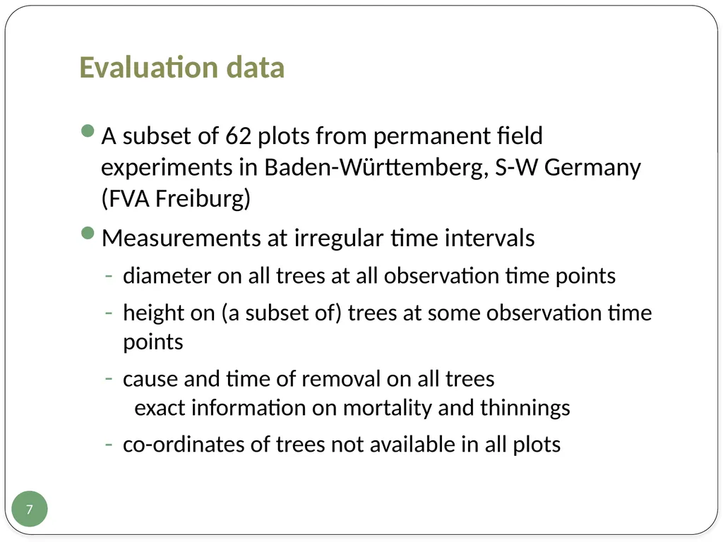 Evaluation of two European growth models for - slide 7 of 24