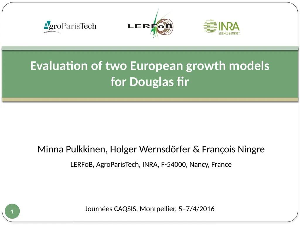 Evaluation of two European growth models for - slide 1 of 24