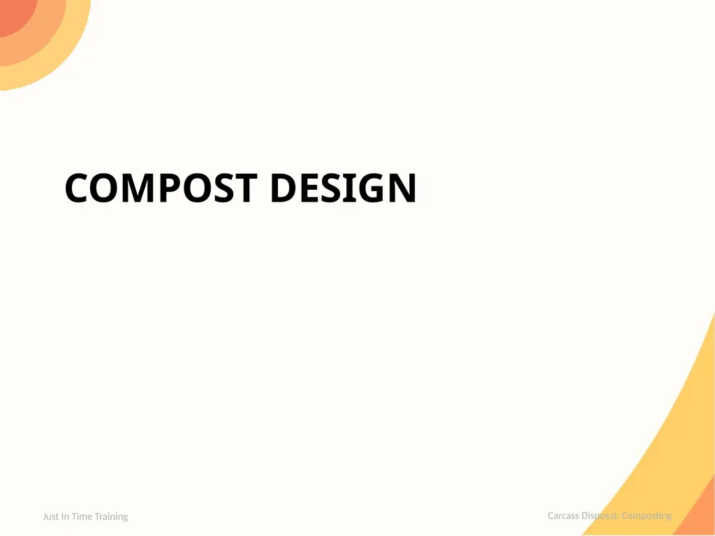Carcass Disposal Composting Composting Carcasses - slide 9 of 21