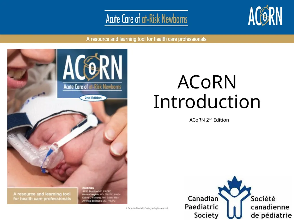 ACoRN Introduction ACoRN 2nd Edition Faculty - slide 1 of 16