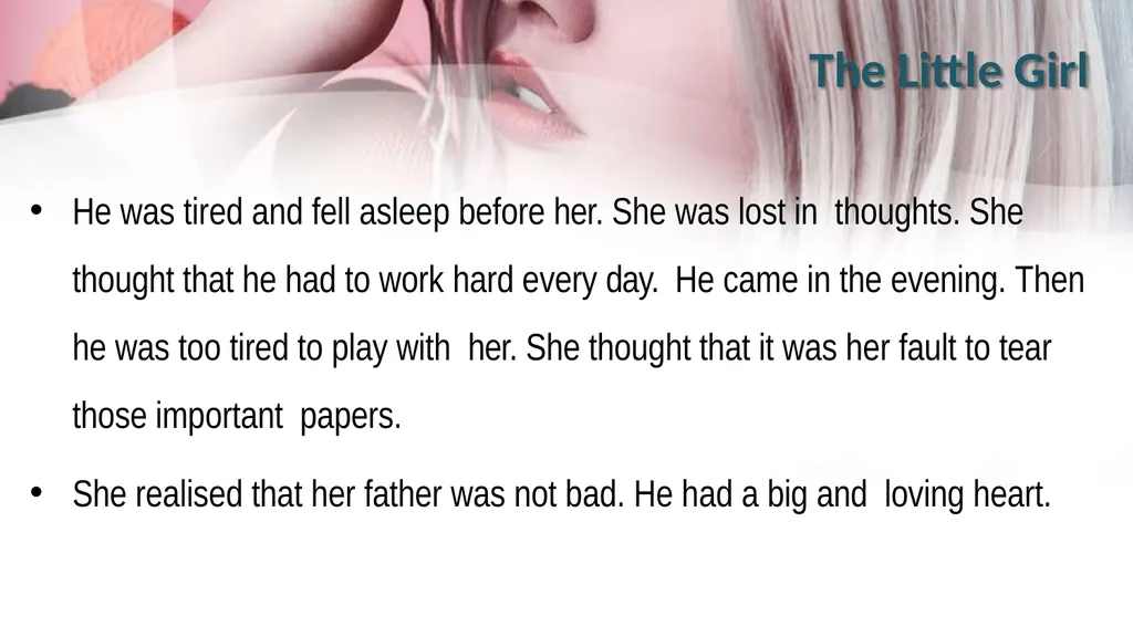 The Little Girl A Story by: Katherine Mansfield - slide 17 of 22