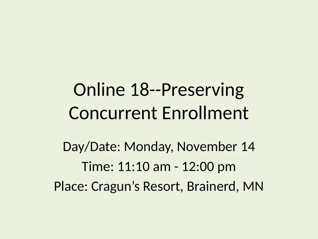 Online 18--Preserving Concurrent Enrollment - slide 1 of 6