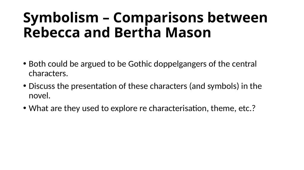 Rebecca by Daphne Du Maurier Advanced Higher - slide 18 of 21