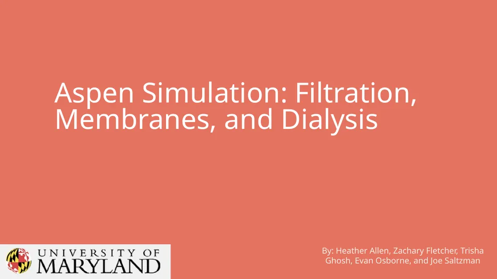 Aspen Simulation: Filtration, Membranes, and - slide 1 of 15