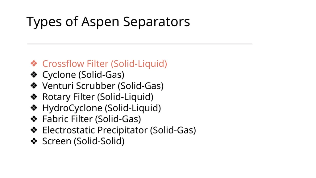 Aspen Simulation: Filtration, Membranes, and - slide 6 of 15