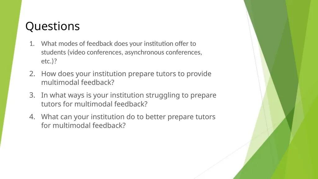 The Barriers of Multimodal Tutoring: Preparing - slide 6 of 6