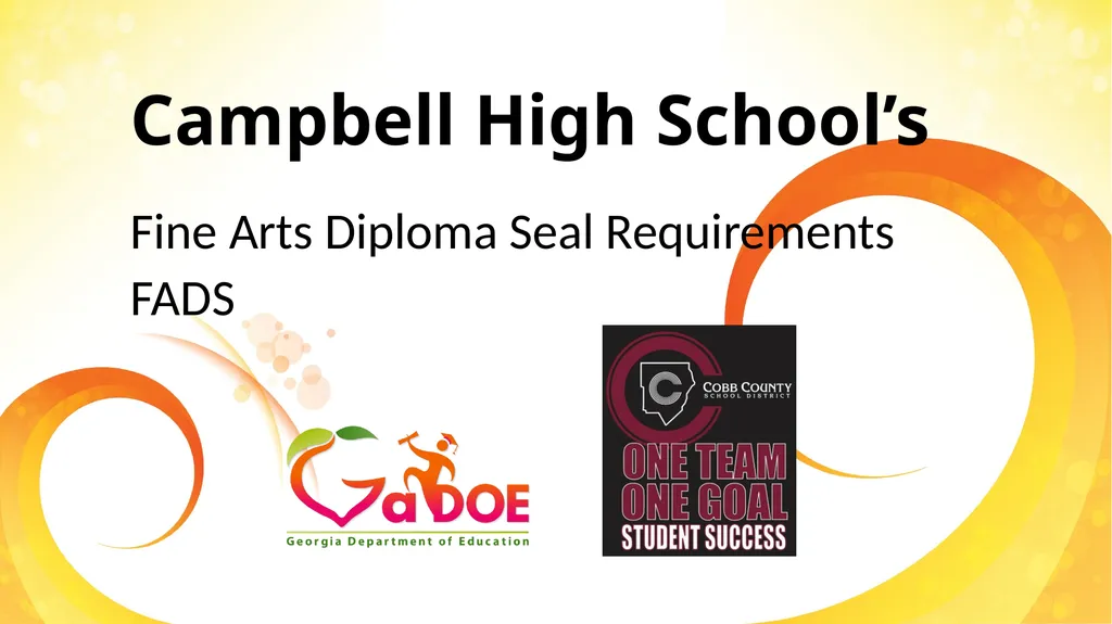 Campbell High School’s Fine Arts Diploma Seal - slide 1 of 17