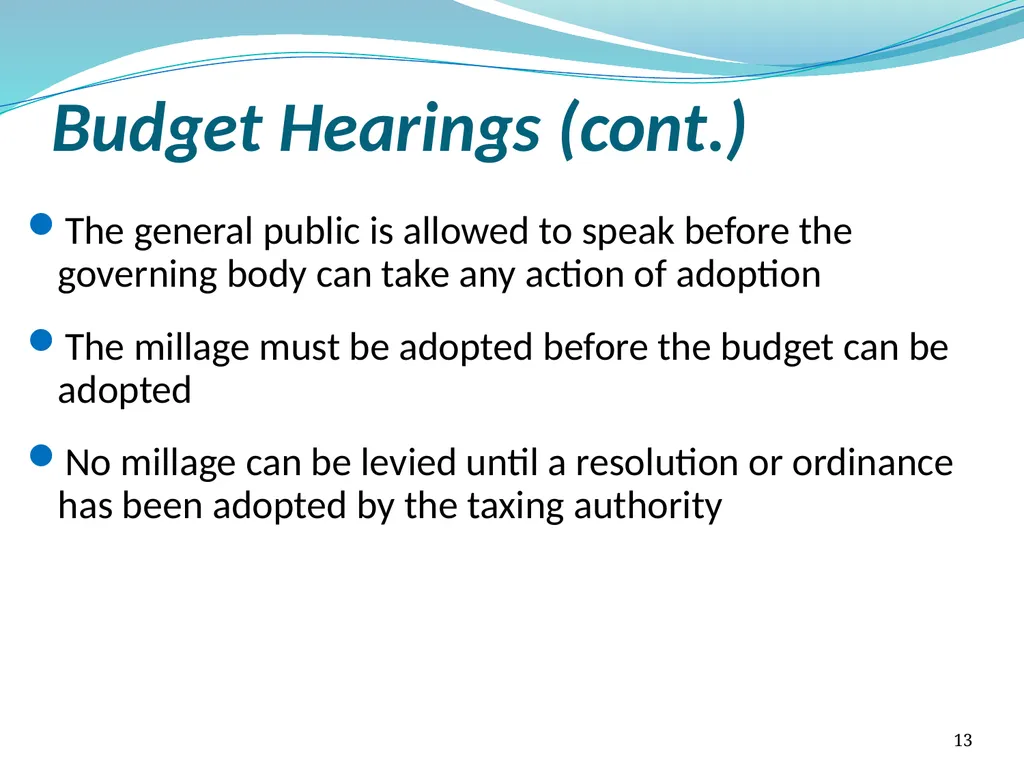 Truth in Millage (TRIM) Process Kent Olson Deputy - slide 13 of 57