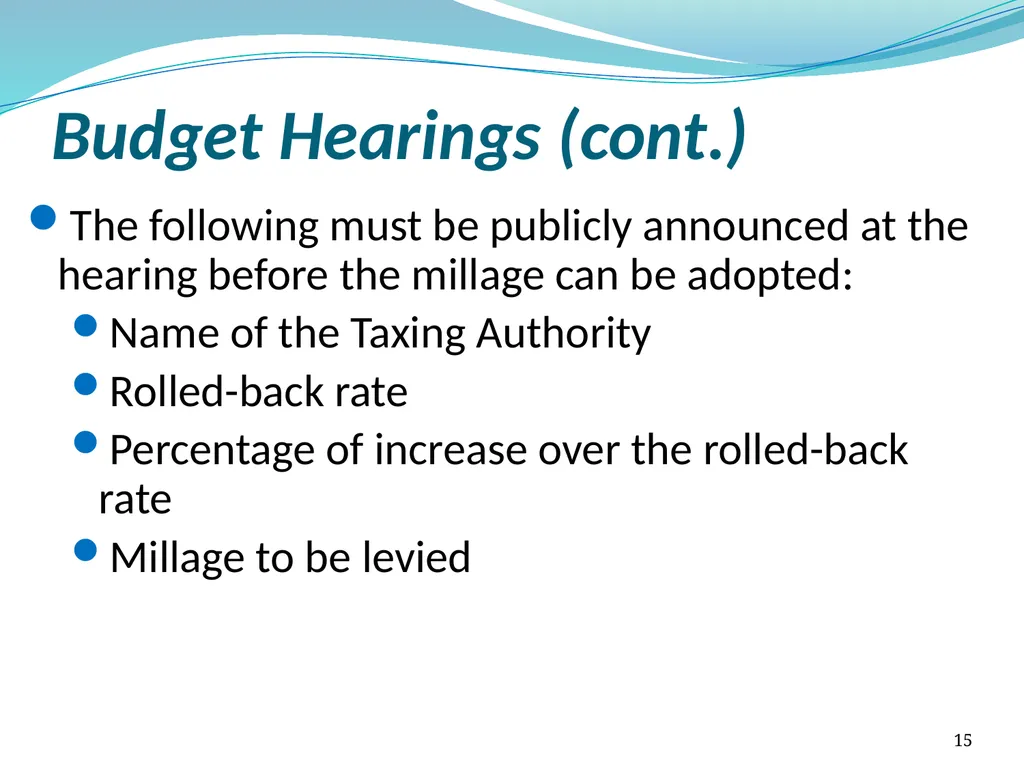 Truth in Millage (TRIM) Process Kent Olson Deputy - slide 15 of 57