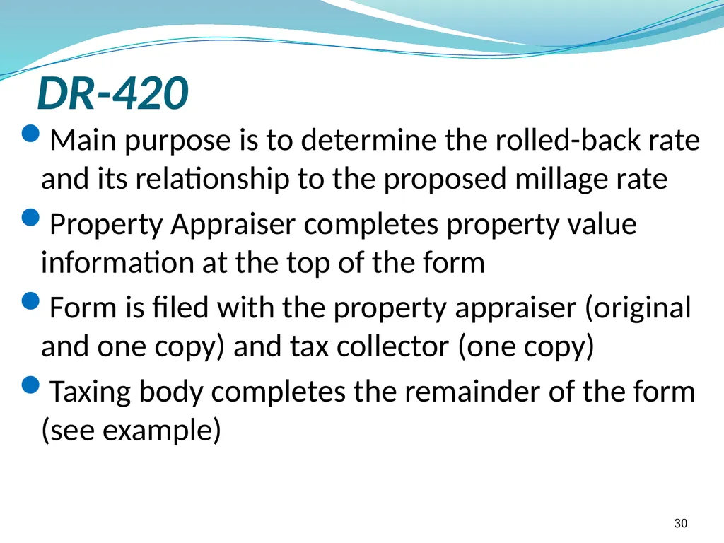 Truth in Millage (TRIM) Process Kent Olson Deputy - slide 30 of 57