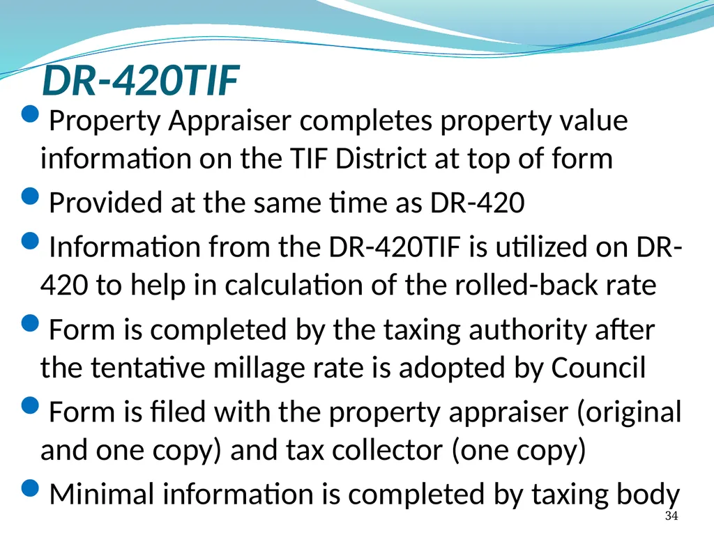 Truth in Millage (TRIM) Process Kent Olson Deputy - slide 34 of 57