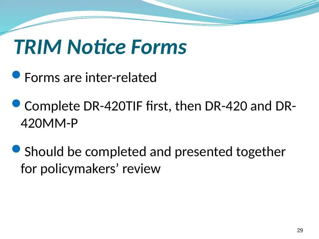 Truth in Millage (TRIM) Process Kent Olson Deputy - slide 29 of 57