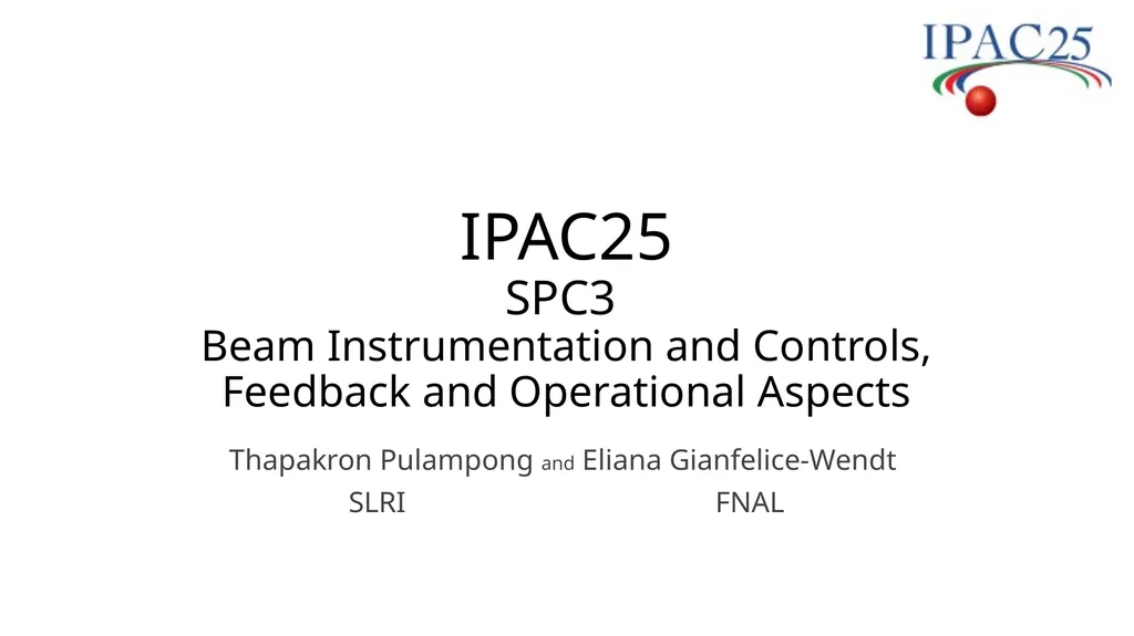 IPAC25 SPC3 Beam Instrumentation and Controls, - slide 1 of 16