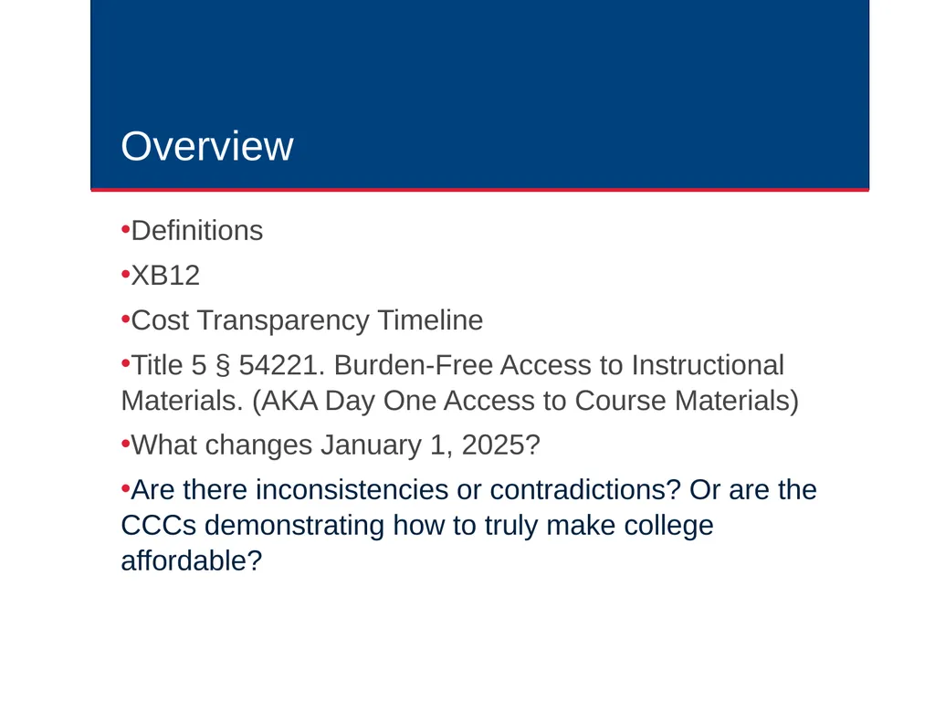 Course Cost Transparency in the California - slide 4 of 32