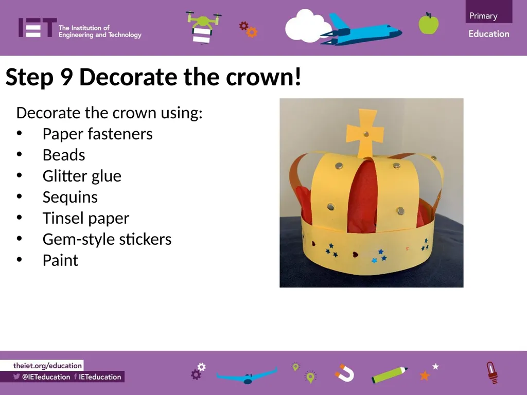 Make a Crown Making and assembling a crown from - slide 12 of 12