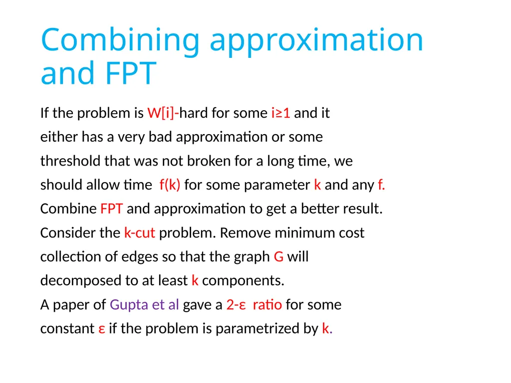 Treewidth and Fix Parameter Tractability. Bounded - slide 46 of 62