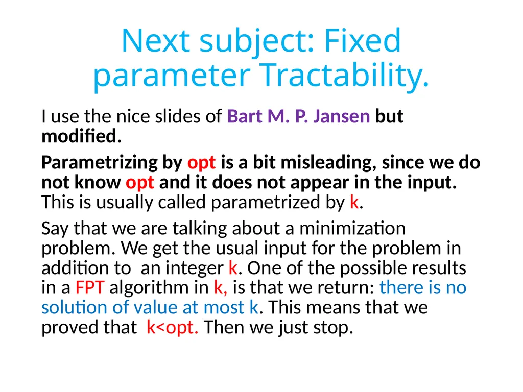 Treewidth and Fix Parameter Tractability. Bounded - slide 23 of 62