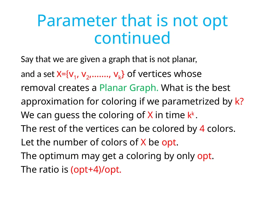 Treewidth and Fix Parameter Tractability. Bounded - slide 55 of 62
