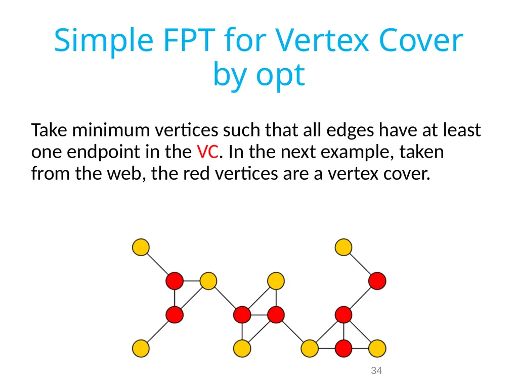 Treewidth and Fix Parameter Tractability. Bounded - slide 34 of 62