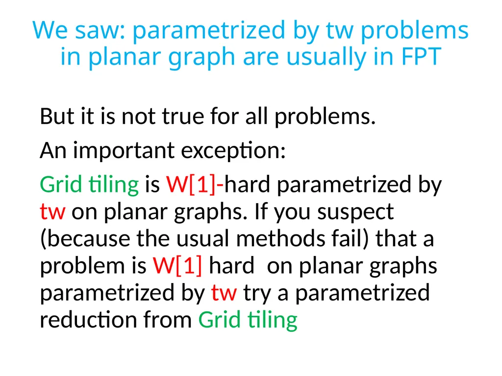 Treewidth and Fix Parameter Tractability. Bounded - slide 22 of 62