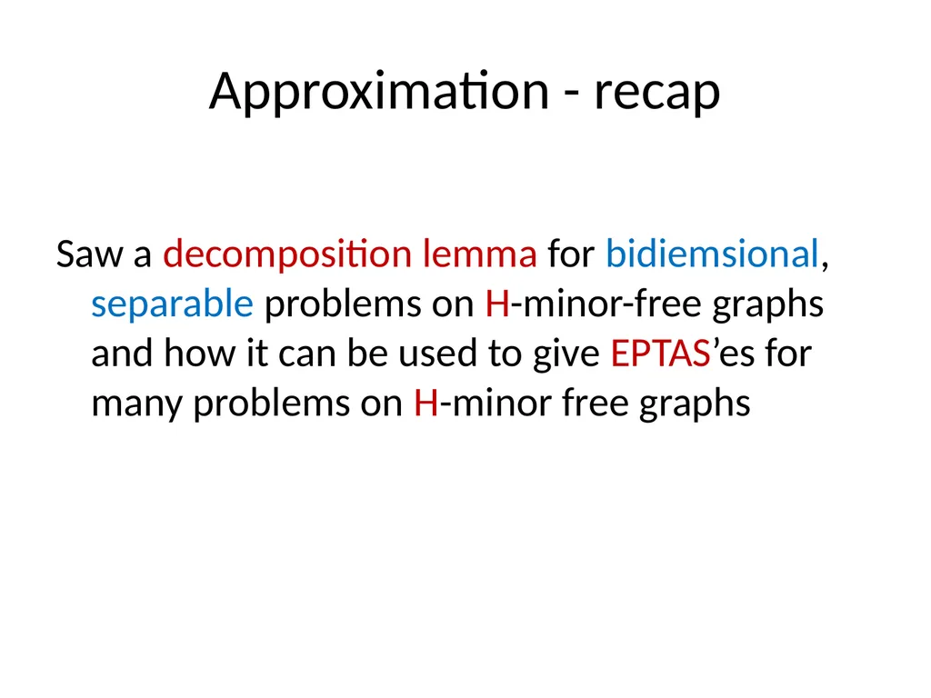 Applications of Treewidth in Algorithm Design - slide 51 of 55
